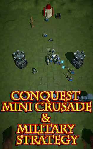 download Conquest: Mini crusade and military strategy apk